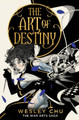 The Art of Destiny Wesley Chu 9781837840151
