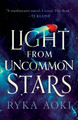 Light From Uncommon Stars Ryka Aoki 9781250789082