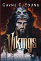Vikings by Gayne C Young