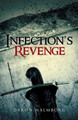 Infection's Revenge Daron Malmborg 9781475992748