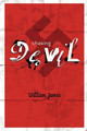 Chasing the Devil by William James