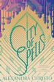 City of Spells Alexandra Christo 9781250821225