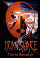 Ironshore Pierre Renaldo 9781403326065