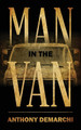 Man in the Van by Anthony Demarchi