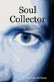 Soul Collector by Chris, Gooderham