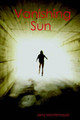 Vanishing Sun by Jerry Montemayor