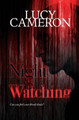 Night is Watching by Lucy Cameron