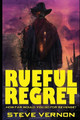 Rueful Regret Steve Vernon 9781549532771