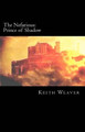 The Nefarious by Keith Weaver