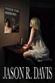 Inside the Mirrors by Glenda Wildeman