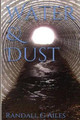 Water & Dust by Randall G Ailes