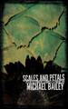 Scales and Petals Michael Bailey 9781732724433