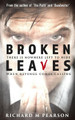 Broken Leaves by Richard M Pearson