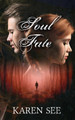 Soul Fate by Karen See