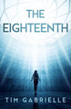 The Eighteenth by Tim Gabrielle