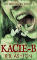 Kacie-B by R B Ashton