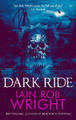 Dark Ride Iain Rob Wright 9781913523022