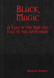 Black Magic Marjorie Bowen 9781304830326