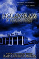 Hologram: A Haunting James Conroyd Martin 9781501001031