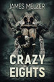 Crazy Eights by James Melzer