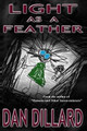 Light As A Feather by Dan Dillard