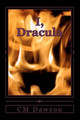 I, Dracula by CM Dawson