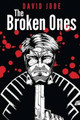 The Broken Ones by David Jobe