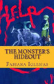 The monsters hideout by Fabiana Iglesias