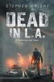 Dead in L.A. by Stephen Knight (University of Melbourne)