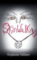Skinwalking by Stephanie Vollmer