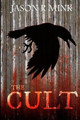 The Cult by Jason R Mink