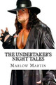 The Undertaker's Night Tales by Marlow J Martin