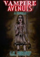 Vampire Avenues by G K Murphy