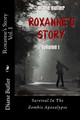 Roxanne's Story - Volume I by Diane Butler