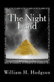 The Night Land William Hope Hodgson 9781983465420