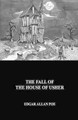 The Fall of the House of Usher Edgar Allan Poe 9781533659576