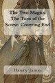The Two Magics by Henry James