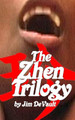 The Zhen Trilogy by Jim DeVault