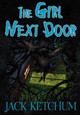 The Girl Next Door Jack Ketchum 9780963339744