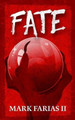 Fate by Mark Randall Farias, II