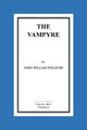 The Vampyre John Polidori 9781519332806
