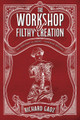 The Workshop of Filthy Creation Richard Gadz 9781838498740