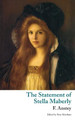 The Statement of Stella Maberly, and An Evil Spirit (Valancourt Classics) by F Anstey