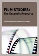 Film Studies: The Essential Resource Peter Bennett (Chief Examiner for GCE Communication & Culture & Senior Lecturer in Education, University of Wolverhampton, UK) 9780415365680