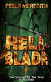 Hell Blade: The Trilogy of the Void Book 3 Peter Meredith (University of Leeds) 9780983707295