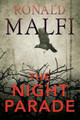 The Night Parade Ronald Malfi 9781496740977