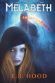 Melabeth the Vampire by E B Hood