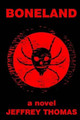 Boneland Jeffrey Thomas 9781499529357