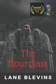 The Hourglass by Lane Blevins