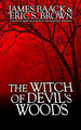 The Witch of Devil's Woods by Eric S Brown